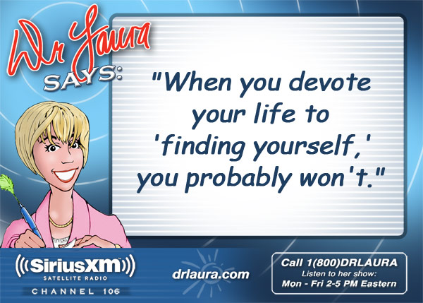 When you devote your life to 'finding yourself,' you probably won't.